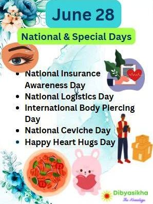 June 28 National Holidays, Special days
