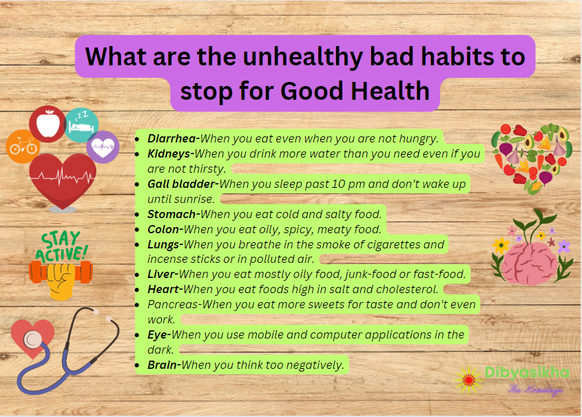 What are the unhealthy bad habits to stop for Good Health